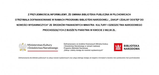 Obrazek przedstawia informację o otrzymaniu z programu biblioteki narodowej "Zakup o zdalny dostęp do nowości wydawniczych" w kwocie 2962,00 zł.